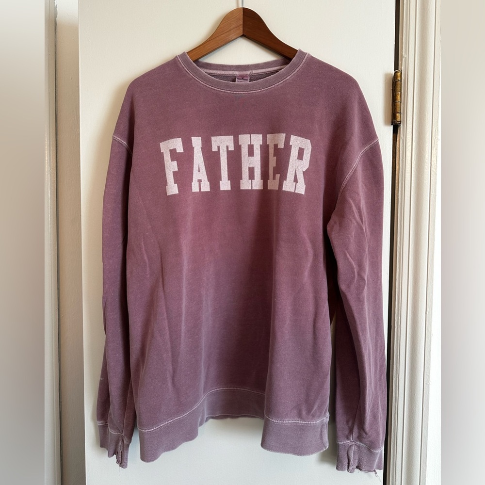 Call Her Daddy FATHER Crew Neck